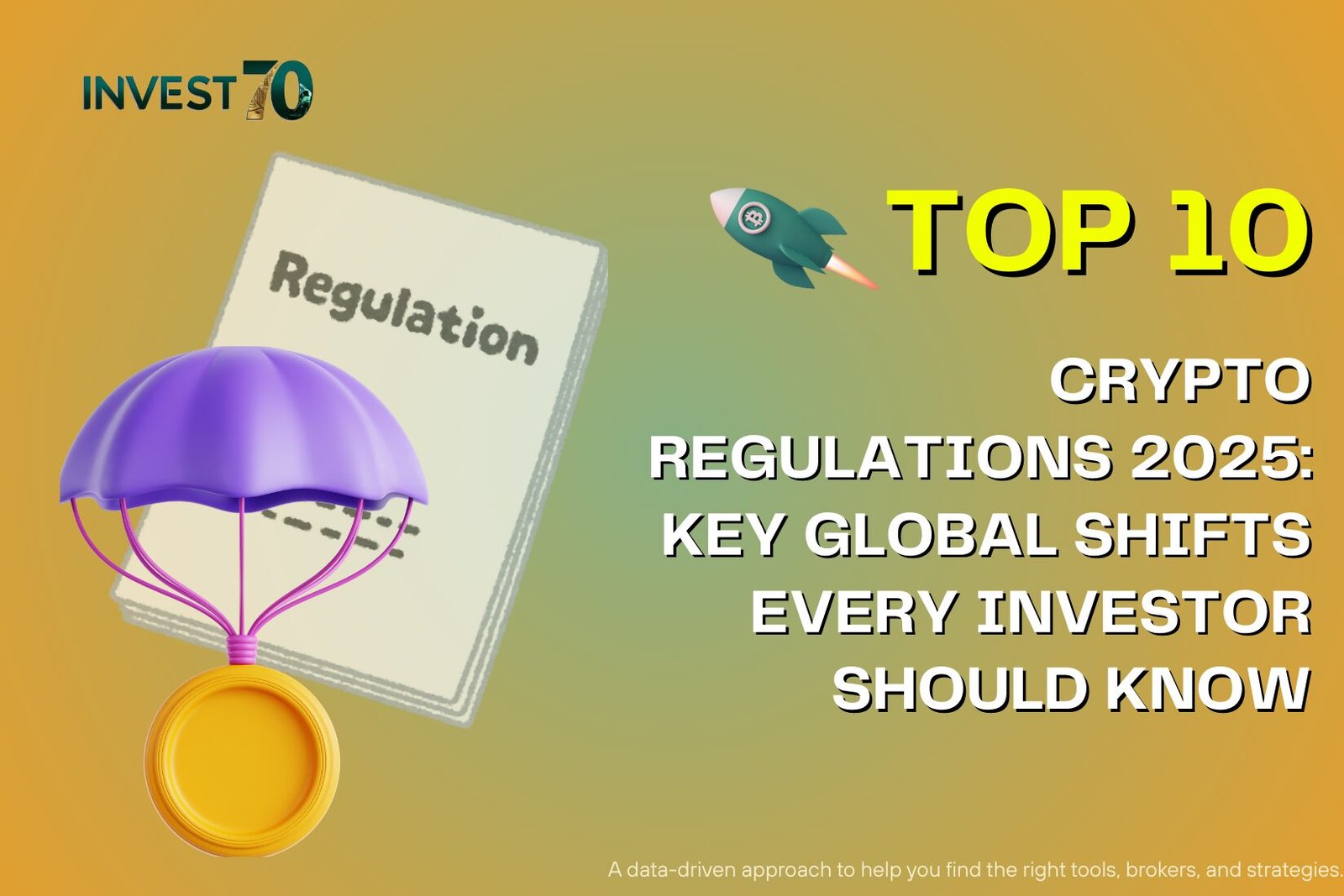 TOP 10 Crypto Regulations
